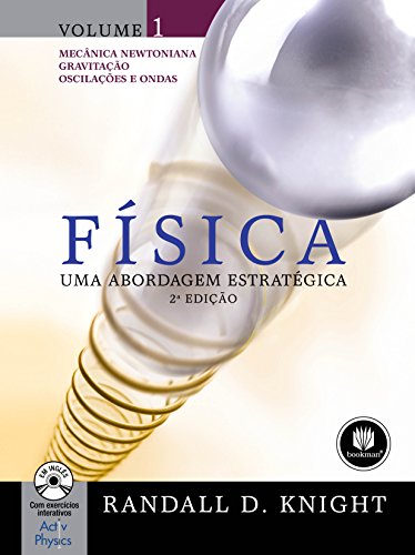 Física: Uma Abordagem Estratégica – Randall D. Knight